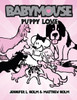 Babymouse #8: Puppy Love:  - ISBN: 9780375939907