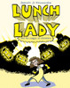 Lunch Lady and the League of Librarians: Lunch Lady #2 - ISBN: 9780375946844