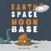 Earth Space Moon Base:  - ISBN: 9780385373111