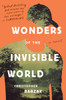 Wonders of the Invisible World:  - ISBN: 9780385392808
