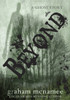 Beyond: A Ghost Story - ISBN: 9780385737753