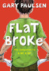 Flat Broke: The Theory, Practice and Destructive Properties of Greed - ISBN: 9780385740029