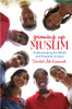 Growing Up Muslim: Understanding the Beliefs and Practices of Islam - ISBN: 9780385740951