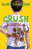 Crush: The Theory, Practice and Destructive Properties of Love - ISBN: 9780385742306