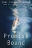 Promise Bound:  - ISBN: 9780385743839