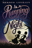 Running Out of Night:  - ISBN: 9780385744096