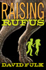 Raising Rufus:  - ISBN: 9780385744645