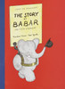 The Story of Babar:  - ISBN: 9780394805757