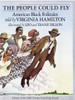 The People Could Fly: American Black Folktales - ISBN: 9780394869254