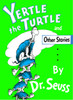 Yertle the Turtle:  - ISBN: 9780394900872