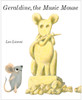 Geraldine, the Music Mouse:  - ISBN: 9780394942384