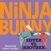 Ninja Bunny: Sister vs. Brother:  - ISBN: 9780399550744