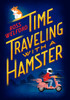 Time Traveling with a Hamster:  - ISBN: 9780399551499