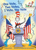 One Vote, Two Votes, I Vote, You Vote:  - ISBN: 9780399555985