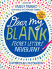 Dear My Blank: Secret Letters Never Sent - ISBN: 9780399557422