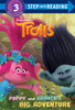 Poppy and Branch's Big Adventure (DreamWorks Trolls):  - ISBN: 9780399558719