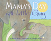 Mama's Day with Little Gray:  - ISBN: 9780449810835