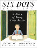 Six Dots: A Story of Young Louis Braille:  - ISBN: 9780449813379