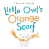 Little Owl's Orange Scarf:  - ISBN: 9780449814116