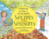 Secrets of the Seasons: Orbiting the Sun in Our Backyard:  - ISBN: 9780517709948