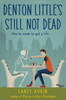 Denton Little's Still Not Dead:  - ISBN: 9780553497007