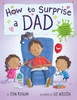 How to Surprise a Dad:  - ISBN: 9780553498370