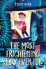 The Most Frightening Story Ever Told:  - ISBN: 9780553522099
