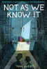 Not As We Know It:  - ISBN: 9780553535099