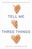 Tell Me Three Things:  - ISBN: 9780553535655
