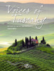 Voices of Tuscany: Discover the Land of Genius and Beauty - ISBN: 9788854408777