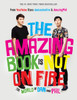 The Amazing Book Is Not on Fire: The World of Dan and Phil - ISBN: 9781101939840