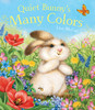 Quiet Bunny's Many Colors:  - ISBN: 9781402772092