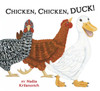 Chicken, Chicken, Duck!:  - ISBN: 9781582463858