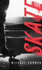 Skate:  - ISBN: 9780553495102