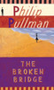 The Broken Bridge:  - ISBN: 9780679847151