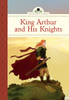 King Arthur and His Knights:  - ISBN: 9781402784323