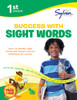 1st Grade Success with Sight Words: Activities, Exercises, and Tips to Help Catch Up, Keep Up, and Get Ahead - ISBN: 9780307479327