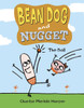 Bean Dog and Nugget: The Ball:  - ISBN: 9780307977076