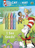 I See Seeds! (Dr. Seuss/Cat in the Hat):  - ISBN: 9780307982094