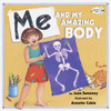 Me and My Amazing Body:  - ISBN: 9780375806230