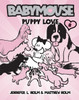 Babymouse #8: Puppy Love:  - ISBN: 9780375839900