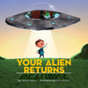 Your Alien Returns:  - ISBN: 9781454911302