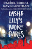 Dash & Lily's Book of Dares:  - ISBN: 9780375859557