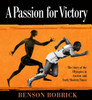 A Passion for Victory: The Story of the Olympics in Ancient and Early Modern Times - ISBN: 9780375872525