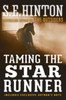 Taming the Star Runner:  - ISBN: 9780385376662