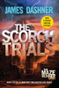 The Scorch Trials (Maze Runner, Book Two):  - ISBN: 9780385738767