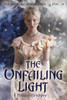 The Katerina Trilogy, Vol. II: The Unfailing Light:  - ISBN: 9780385740258