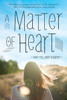 A Matter of Heart:  - ISBN: 9780385744447