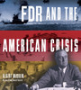 FDR and the American Crisis:  - ISBN: 9780385753623