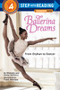 Ballerina Dreams: From Orphan to Dancer (Step Into Reading, Step 4):  - ISBN: 9780385755153